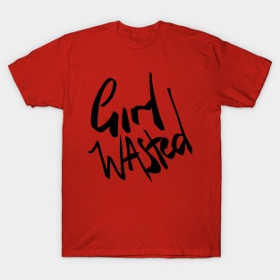 Girl Wasted Logo x Girl Wasted T-Shirt